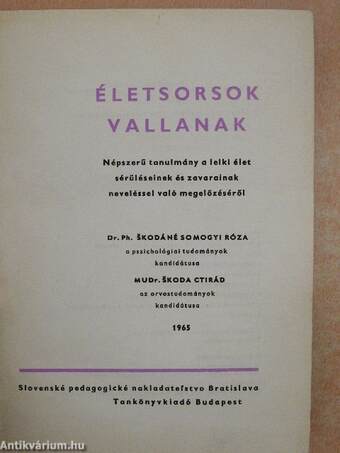 Életsorsok vallanak