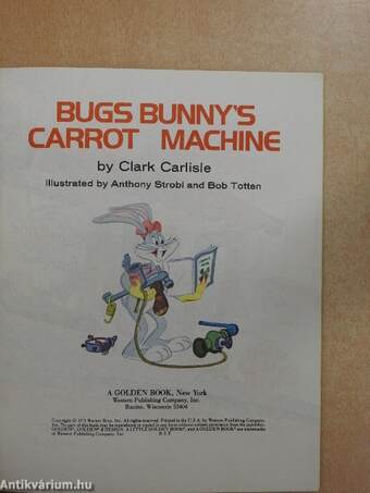 Bugs Bunny's Carrot Machine