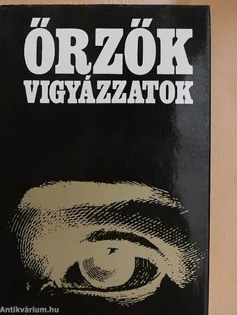 Őrzők vigyázzatok I-II.