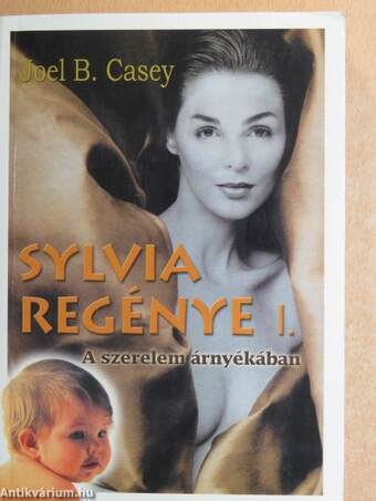 Sylvia regénye I-II.