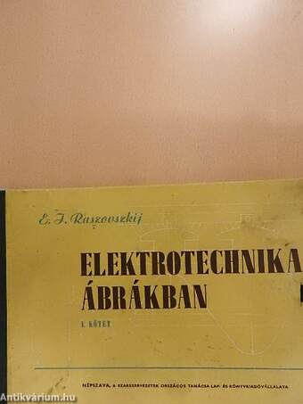 Elektrotechnika ábrákban I.