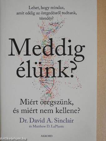 Meddig élünk?