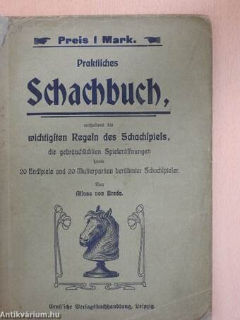 Praktisches Schachbuch (gótbetűs)