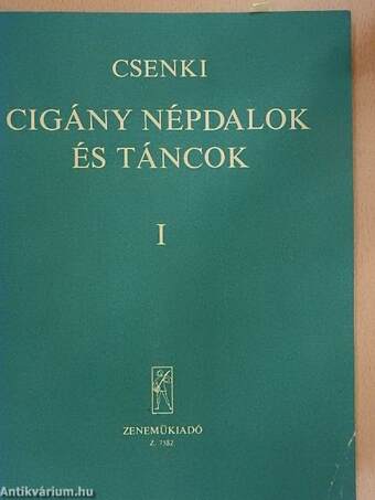 Cigány népdalok és táncok I-II.