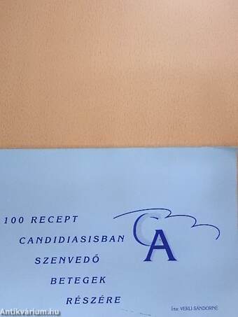 100 recept candidiasisban szenvedő betegek részére