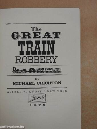 The Great Train Robbery