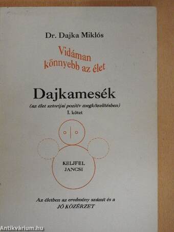 Dajkamesék I.