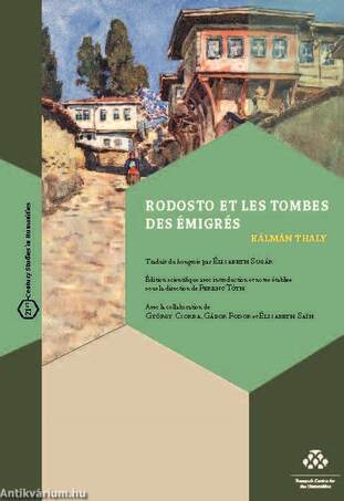 Rodosto et les Tombes des Émigrés