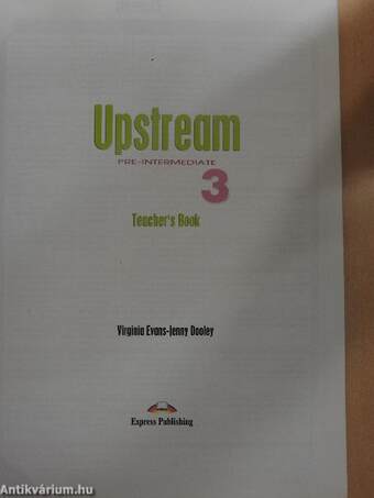 Upstream 3 - Pre-Intermediate - Teacher's book