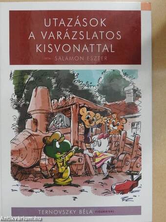 Utazások a varázslatos kisvonattal