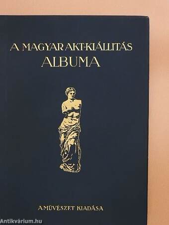 A Magyar Akt-Kiállítás albuma
