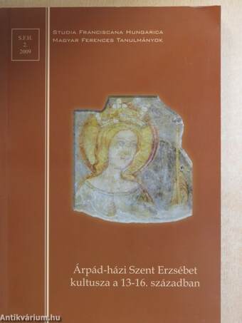 Árpád-házi Szent Erzsébet kultusza a 13-16. században