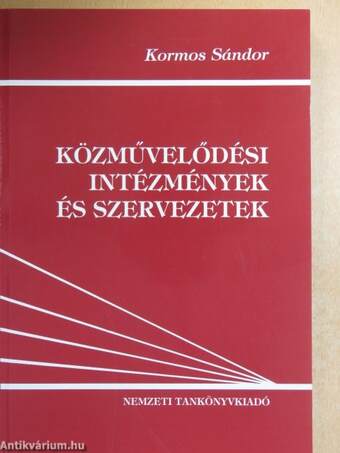 Közművelődési intézmények és szervezetek