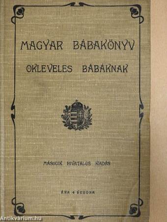 Magyar bábakönyv okleveles bábáknak