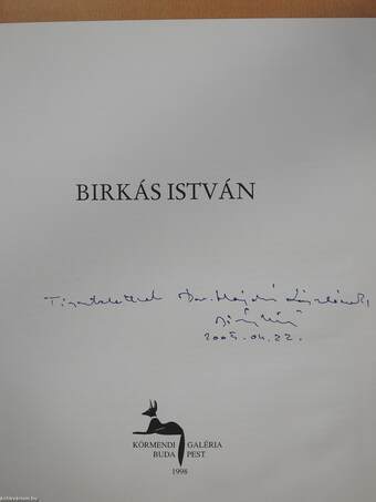 Birkás István (dedikált példány)