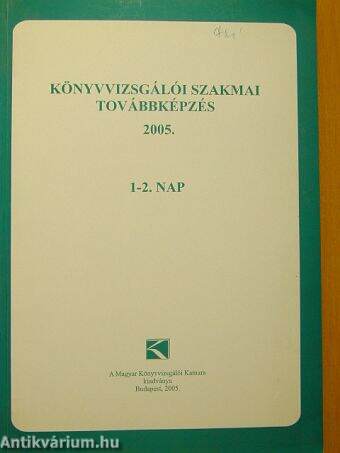 Könyvvizsgálói szakmai továbbképzés 2005.