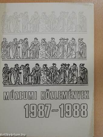 Múzeumi közlemények 1987-1988