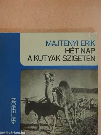 Hét nap a kutyák szigetén