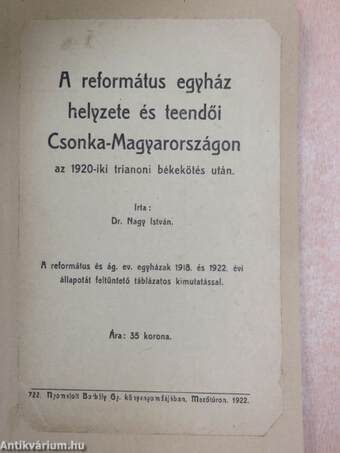A református egyház helyzete és teendői Csonka-Magyarországon az 1920-iki trianoni békekötés után