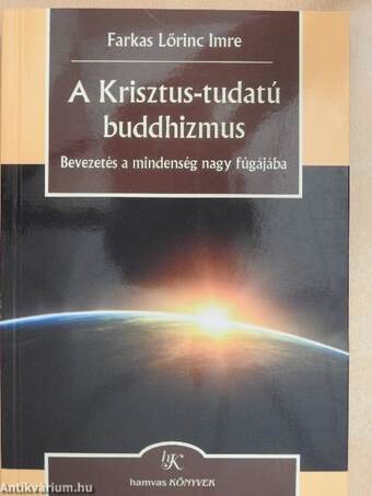 A Krisztus-tudatú buddhizmus