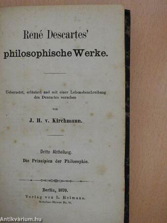 René Descartes' philosophische Werke II.