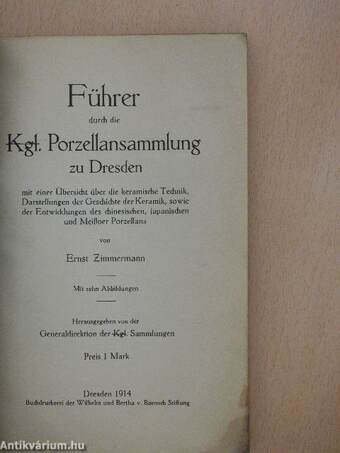 Führer durch die Kgl. Porzellansammlung zu Dresden