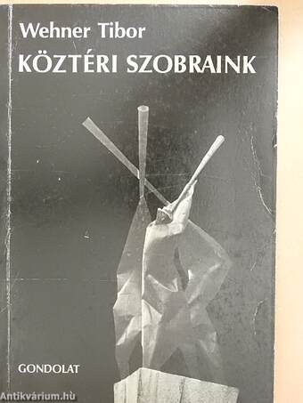 Köztéri szobraink