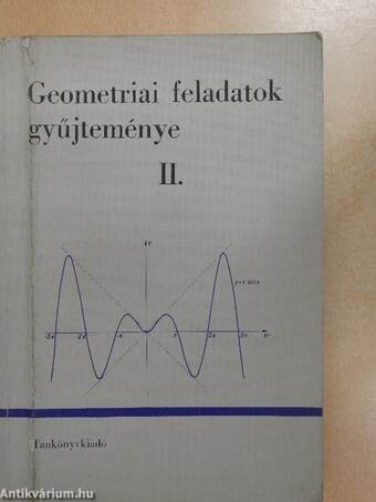 Geometriai feladatok gyűjteménye II.