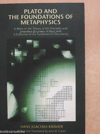 Plato and the Foundations of Metaphysics