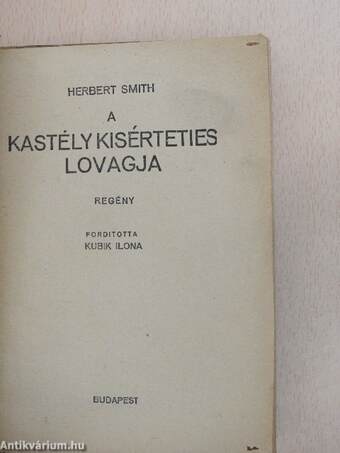 A kastély kisérteties lovagja