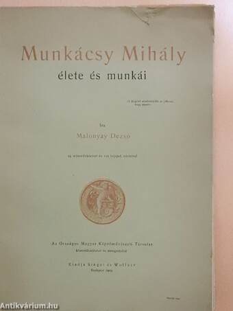 Munkácsy Mihály élete és munkái I. (töredék)