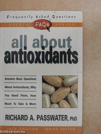 Frequently Asked Questions - All about antioxidants