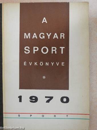 A Magyar Sport Évkönyve 1970