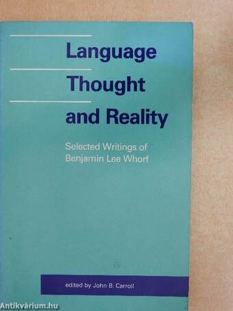 Language, Thought, and Reality