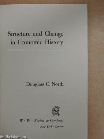 Structure and Change in Economic History