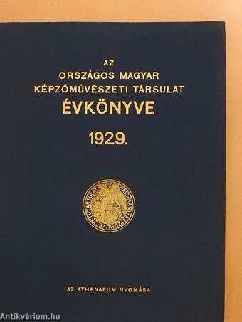 Az Országos Magyar Képzőművészeti Társulat Évkönyve az 1929. évre