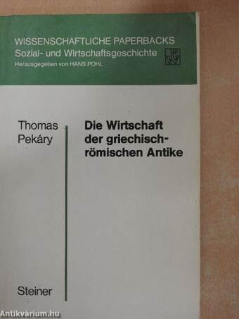 Die Wirtschaft der griechisch-römischen Antike