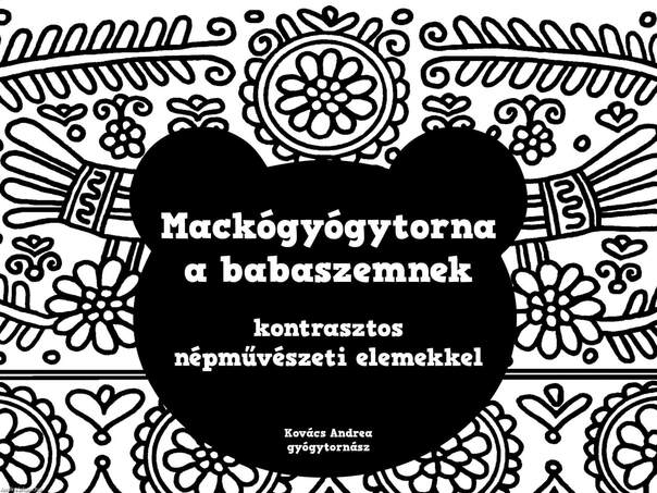 Mackógyógytorna a babaszemnek