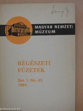 Régészeti füzetek I. 1991/43.