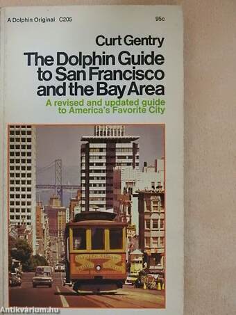 The Dolphin Guide to San Francisco and The Bay Area