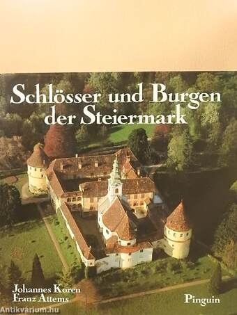 Schlösser und Burgen der Steiermark