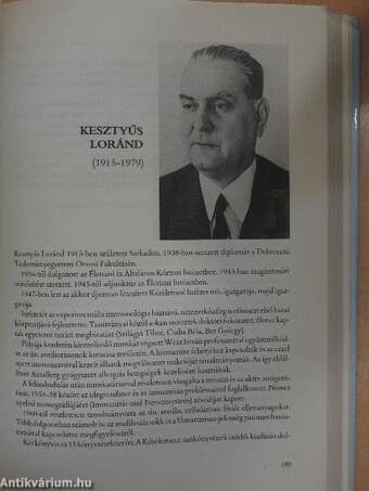 A Debreceni Orvostudományi Egyetem története és professzorainak életrajza 1918-1988