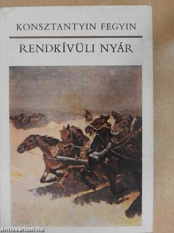 Rendkívüli nyár I-II.