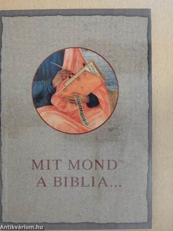 Mit mond a Biblia...