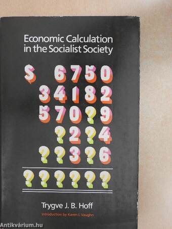 Economic Calculation in the Socialist Society