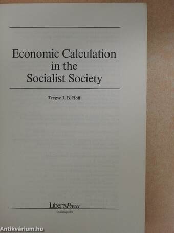 Economic Calculation in the Socialist Society