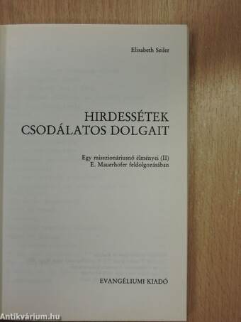 Hirdessétek csodálatos dolgait/Útjai csodálatosak