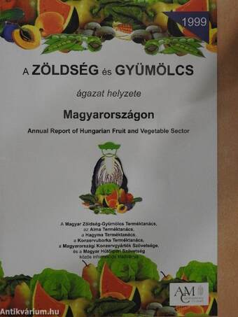 A zöldség és gyümölcs ágazat helyzete Magyarországon