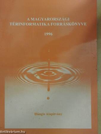A magyarországi térinformatika forráskönyve 1996