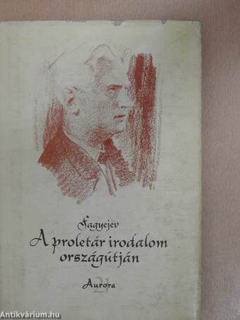 A proletár irodalom országútján